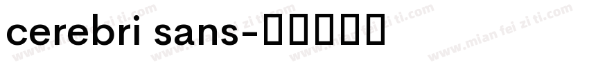 cerebri sans字体转换